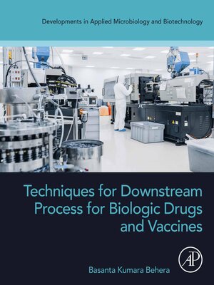 cover image of Techniques for Downstream process for Biologic Drugs and Vaccines